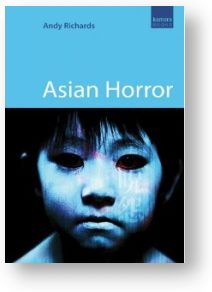 Asian Horror, by Andy Richards