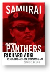 'Samurai Among Panthers' by Diane C. Fujino