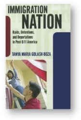 'Immigration Nation' by Tanya Maria Golash-Boza