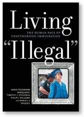 'Living Illegal' by Marquardt, Steigenga, Williams, and Vazquez