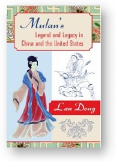 'Mulan's Legacy' by Lan Dong