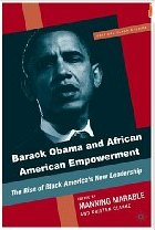 Barack Obama and African American Empowerment, edited by Marable and Clarke