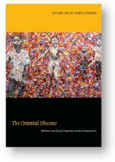 'The Oriental Obscene' by Sylvia Shin Huey Chon