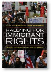 'Rallying for Immigrant Rights' edited by Voss and Bloemraad