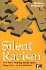 Silent Racism by Barbara Trepagnier
